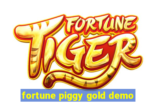 fortune piggy gold demo